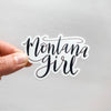 Montana Girl Hand Lettered Sticker Decal Black