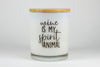 Wine Is My Spirit Animal Soy Candle